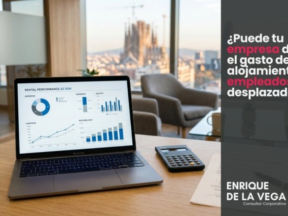 ¿Puede tu empresa deducir el gasto de alojamiento de empleados desplazados?